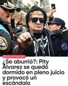 “Pity” Álvarez se quedó dormido en el inicio del juicio por homicidio y la fiscalía cruzó a la defensa: “Dormirse o aburrirse no suspende el debate”